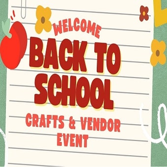 Back To School Vendor & Craft Event